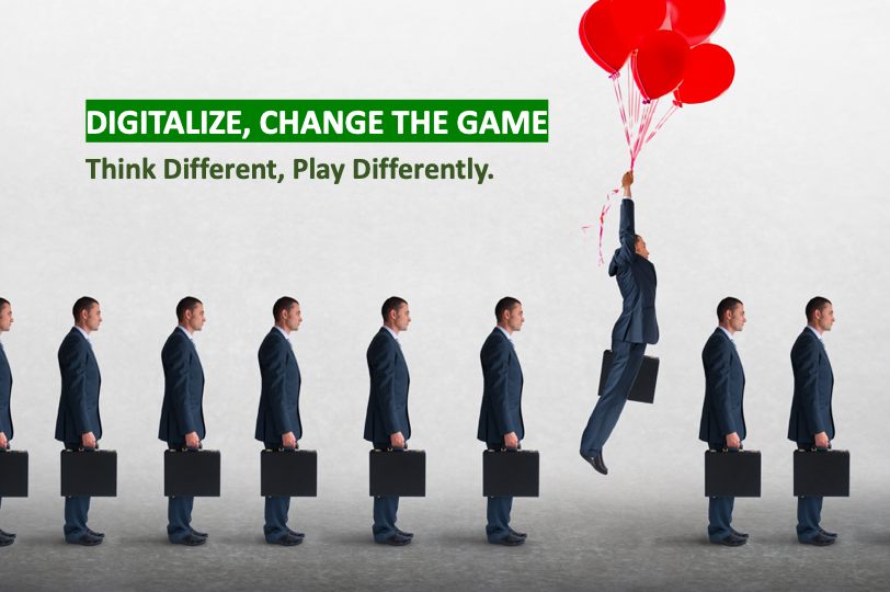 Digitalize, Change the Game